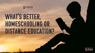 The difference between homeschooling and distance education | 008