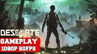 Desolate Gameplay (PC)