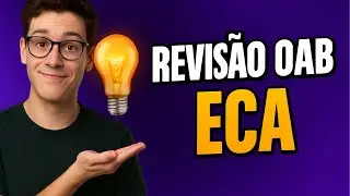 📚 Direitos Fundamentais – Parte 1 | ECA (Estatuto da Criança e do Adolescente)