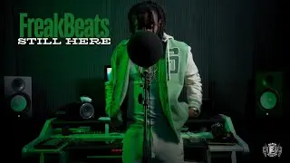 Freakbeats - Still Here