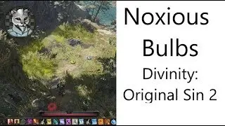 ✅ The Noxious Bulbs of Divinity: Original Sin 2