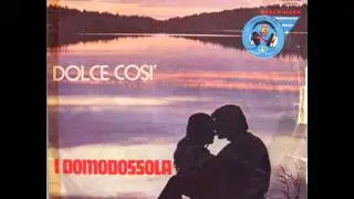 I DOMODOSSOLA    DOLCE COSI      1977