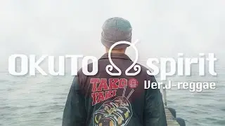 OKUTOspirit ver.Japanese Reggae