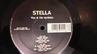 Stella - You & Me Remixes