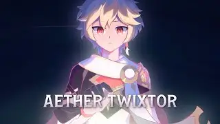 Aether Twixtor Clips For Edits | Genshin Impact