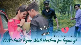O Mehndi Pyar Wali Hathon Pe Lagaogi - Dil Tod ke Hasti Ho Mera | Bewafa Song | @rukuucreation455