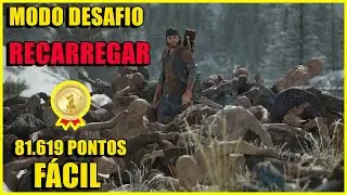 DAYS GONE (DESAFIOS) 6&ordm; RECARREGAR COMO CONSEGUIR OURO MUITO F&Aacute;CIL