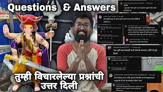 तुम्ही विचारलेल्या प्रश्नांची उत्तरं दिली | Question & Answer | आपण बनवलेले युनिक मॉडल्स | मोठागणपती