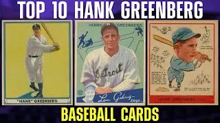 Top 10 Hank Greenberg Baseball Cards
