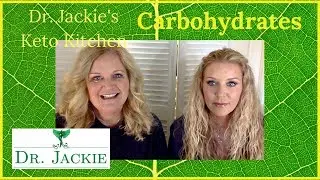 Carbohydrates - Dr. Jackie's Keto Kitchen
