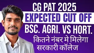 CG PAT 2025 EXPECTED CUT OFF //AGRICULTURE HORTICULTURE cut off  \\ igkv & mguvv #cgpat
