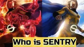 Who is SENTRY? Sentry Origin Marvel Comics