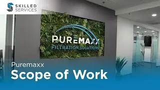 Skilled Services - Puremaxx Scope of Work