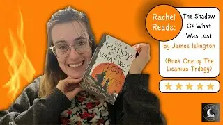 Rachel Reads: The Shadow of What Was Lost (SPOILERS)