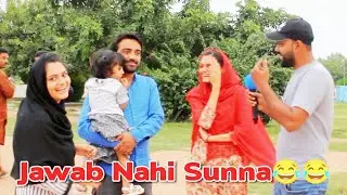 Jawab Nahi Sunna😂😂 (Cute Family☺️)