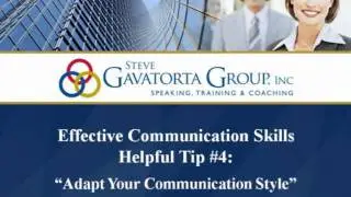 Effective Communication Skills Tip - Adapt Your Communication Style