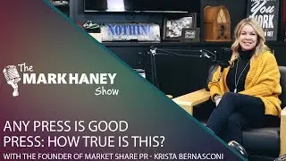 Any Press Is Good Press: How True is This?