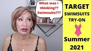 TARGET Swimsuit Try On Summer 2021 | Over 50 Fashion | Try On | Over 60 | Mature Fashion