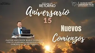 Servicio  15 Aniversario Tercer día  / Domingo 14/12/2025