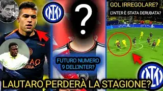 LESIONE LAUTARO: TEMPI DI RECUPERO| INTER, CANDIDATO ALLA MAGLIA NUMERO 9| MAROTTA ORDINA IL RITORNO