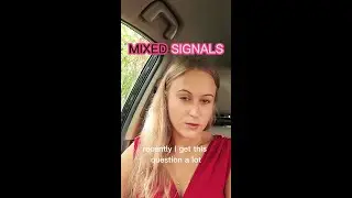 Mixed signals? Simple Answer! No such a thing!