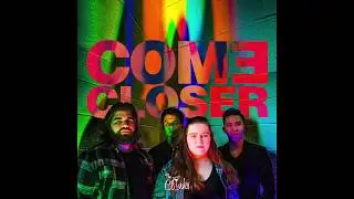 The Clinks - Come Closer (Official Audio)
