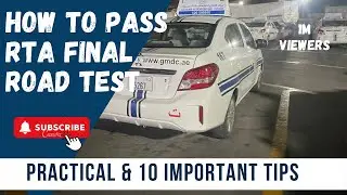 How to pass RTA Final Road Test| 10 Important Tips to pass RTA final Road Test