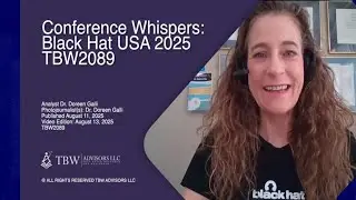 Conference Whispers: Black Hat USA 2025