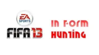 Fifa 13 | FUT | Inform Hunting | Sounds like...
