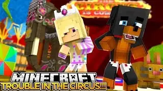 TROUBLE IN THE CIRCUS w/ BABY MAX!!!- Minecraft - Baby Leah Adventures.
