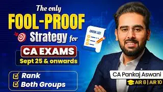 AIR 10's Detailed Strategy for CA Inter and CA Final | Sep 25 | Jan 26 | May 26