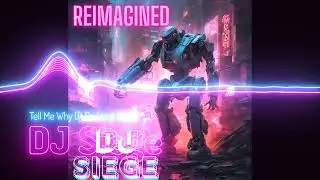 DJ Siege - Tell Me Why (ft Chloe)