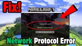 How to Fix Minecraft Game Connection Error - Network Protocol Error (Easy Fix)