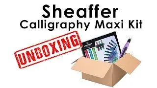Sheaffer Calligraphy Kit [Unboxing and Test]