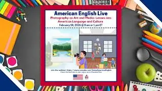 AE Live 24.2 - Photography as Art and Media: Lenses into American Language and Culture