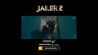Jailer 2 Notion Trailer 3 Out🔥