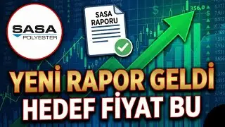 SASA İ&ccedil;in Yeni Bir Rapor Daha - T&uuml;m Detaylar Ve G&uuml;ncel Hedef Fiyatı