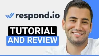Respond.io Tutorial and Review (2026)