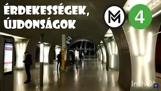 M4-es metró: érdekességek és egy pár újdonság 2023-ban! | 2023. 05. 16. | KÜLÖNKIADÁS