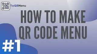 How to make QR code menu for your restaurant or coffee