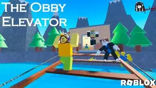 The Obby Elevator  | Roblox