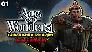 Griffin Beta New Brutal+ Difficulty is Tough! - Age of Wonders 4