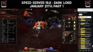 Speed Server 19.2 - Dark Lord, January 21th, Part 1.