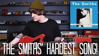 The Smiths' HARDEST Song To Play On Guitar... (COVER)
