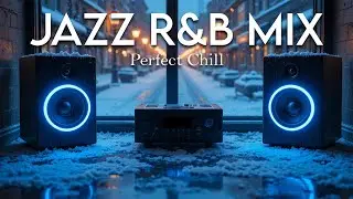 Smooth Jazz & Soulful R&B Mix Perfect Background for Work & Relaxation