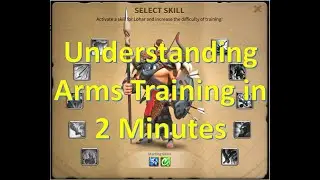 Understanding Arms Training in 2 Minutes (2020) [Rise of Kingdoms]