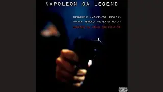 Napoleon Da Legend - Nesquik (Move-Yo Remix)