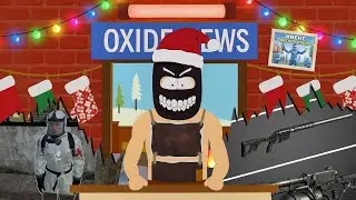 OXIDE NEWS №14. НОВАЯ ВИНТОВКА. БИТВА КЛАНОВ. ТОРГОВЦЫ.  ХАЛЯВНЫЕ МОНЕТЫ. НОВОСТИ ОКСАЙД.