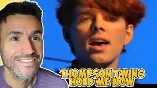 Thompson Twins - Hold Me Now (REACTION) First Time Hearing