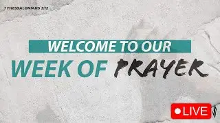 Week of Prayer | NBCFC